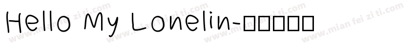 Hello My Lonelin字体转换
